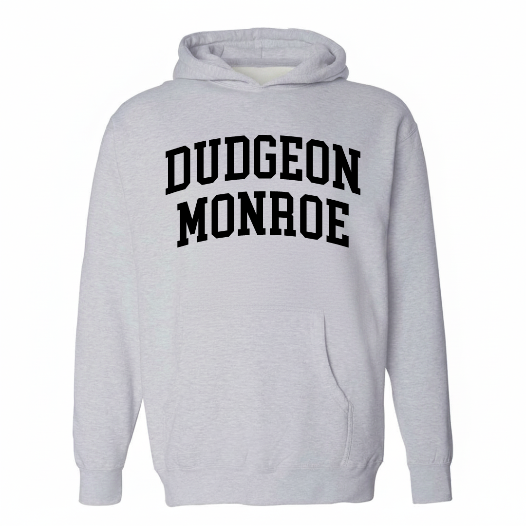 Heather-gray hoodie with the Dudgeon-Monroe varsity arched lettering design on the chest.