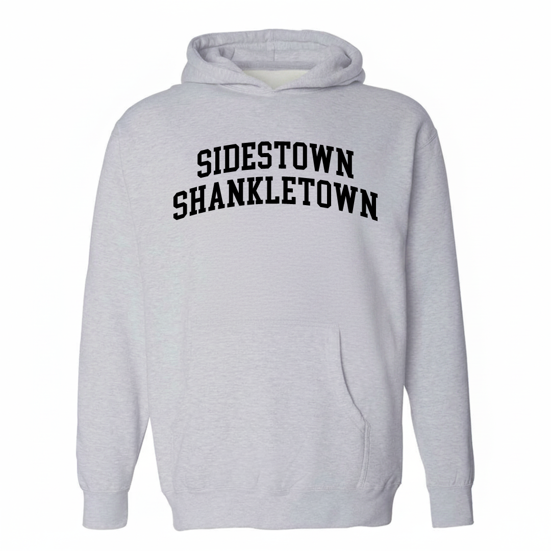 Heather-gray hoodie with the Sidestown-Shankletown varsity arched lettering design on the chest.