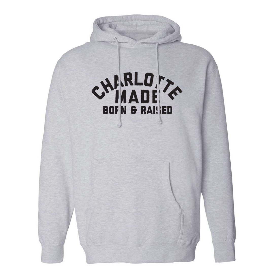 Charlotte Born & Raised Hoodie